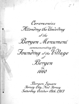 Ceremonies...Unveiling Bergen Monument