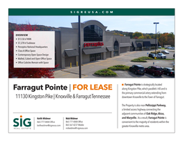 Farragut Pointe Is Strategically Located Along Kingston Pike, Which