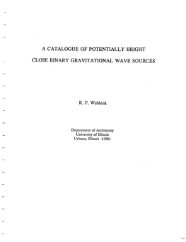 A Catalogue of Potentially Bright Close Binary
