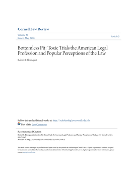 Toxic Trials the American Legal Profession and Popular Perceptions of the Law Robert F