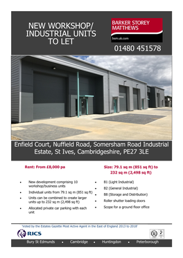 New Workshop/ Industrial Units to Let 01480 451578