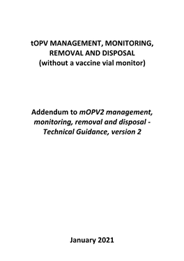 Topv MANAGEMENT, MONITORING, REMOVAL and DISPOSAL (Without a Vaccine Vial Monitor)