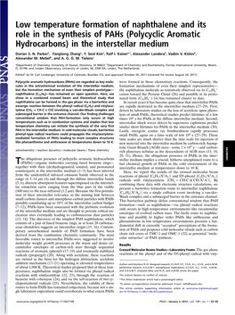 Low Temperature Formation of Naphthalene and Its Role in the Synthesis of Pahs (Polycyclic Aromatic Hydrocarbons) in the Interstellar Medium