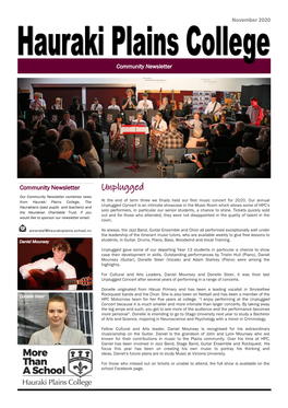 Unplugged Our Community Newsletter Combines News from Hauraki Plains College, the at the End of Term Three We Finally Held Our First Music Concert for 2020