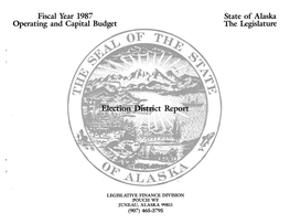 Fiscal Year 1987 Operating and Capital Budget State of Alaska The