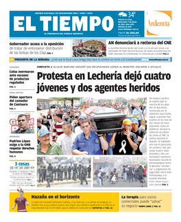 Protesta En Lechería Dejó Cuatro Jóvenes Y Dos Agentes Heridos