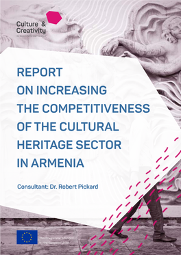 Report on Increasing the Competitiveness of the Cultural Heritage Sector in Armenia