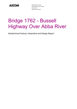 Bridge 1762 - Bussell Highway Over Abba River