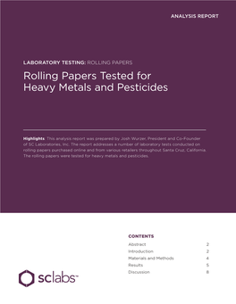 Rolling Papers Tested for Heavy Metals and Pesticides