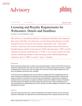 Licensing and Royalty Requirements for Webcasters: Details and Deadlines by Cydney A