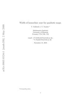 Width of Homoclinic Zone for Quadratic Maps