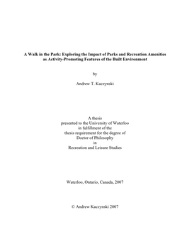 A Walk in the Park: Exploring the Impact of Parks and Recreation Amenities As Activity-Promoting Features of the Built Environment