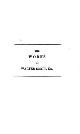 The Works of Walter Scott, Esq : Marmion; a Tale of Flodden Field