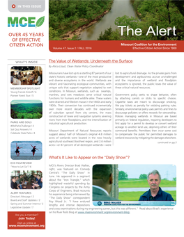 The Alert CITIZEN ACTION Missouri Coalition for the Environment Volume 47, Issue 2 / FALL 2016 Effective Citizen Action Since 1969