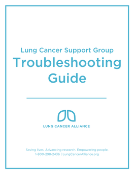 Lung Cancer Alliance Support Group Troubleshooting Guide