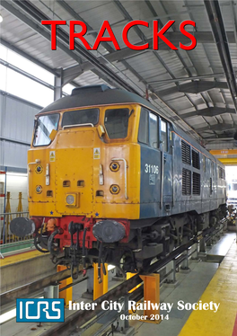 Inter City Railway Society October 2014 Inter City Railway Society Founded 1973