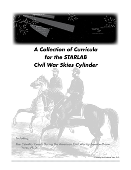 A Collection of Curricula for the STARLAB Civil War Skies Cylinder