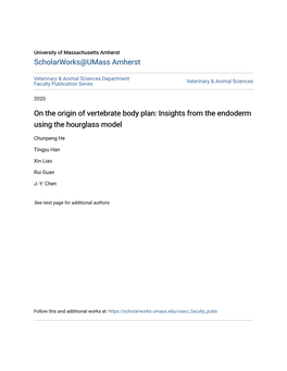 On the Origin of Vertebrate Body Plan: Insights from the Endoderm Using the Hourglass Model