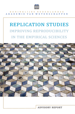 Replication Studies – Improving Reproducibility in the Empirical Sciences