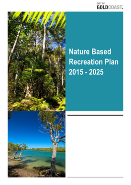 Nature Based Recreation Plan 2015 – 2025 (The Draft Plan)