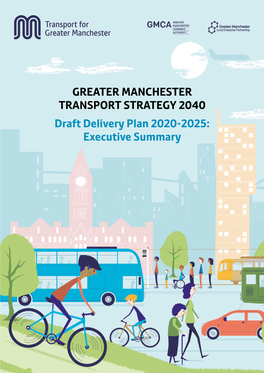 Greater Manchester Transport Strategy 2040: Draft Delivery Plan