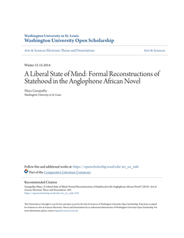 Formal Reconstructions of Statehood in the Anglophone African Novel Maya Ganapathy Washington University in St