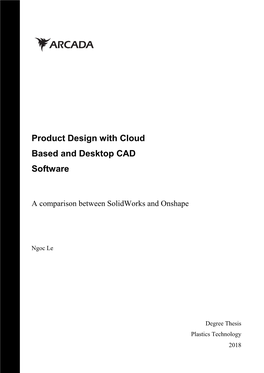 Product Design with Cloud Based and Desktop CAD Software