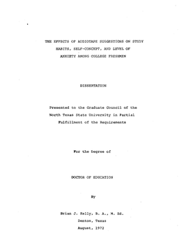 The Effects of Audiotape Suggestions on Study Habits, Self-Concept, and Level of Anxiety Among College Freshmen Dissertation