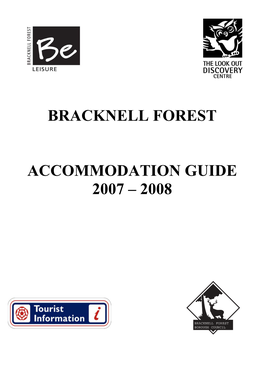 Bracknell Forest Accommodation Guide 2007