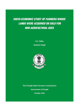 Socio-Economic Study of Farmers Whose Lands Were Acquired Or Sold for Non-Agricultural Uses