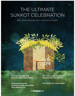 The Ultimate Sukkot Celebration Diy: Your Simchat Beit Hashoeva Guide
