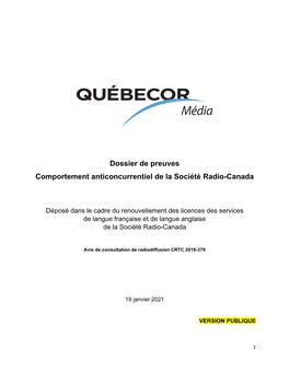 Dossier De Preuves Comportement Anticoncurrentiel De La Société Radio-Canada