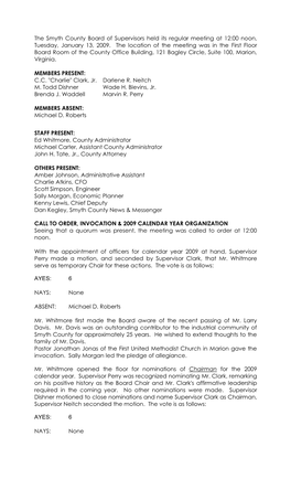 The Smyth County Board of Supervisors Held Its Regular Meeting at 12:00 Noon, Tuesday, January 13, 2009. the Location of the Me