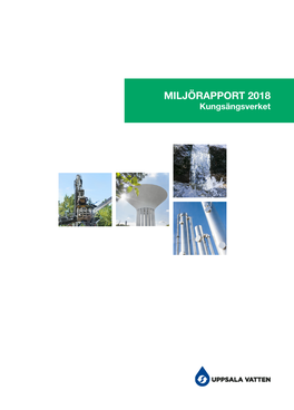 MILJÖRAPPORT 2018 Kungsängsverket