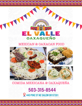 Mexican & Oaxacan Food Comida Mexicana & Oaxaqueña