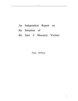An Independent Report on the Situation of the June 4 Massacre Victims