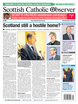 Scotland Still a Hostile Home? ‘SEXMAS’ PLAN SLAMMED � Leading Scottish Catholics Back Peter Kearney’S Recent Comments on Sectarianism