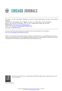 The Source of the Great Dyke, Zimbabwe, and Its Tectonic Significance: Evidence from Re‐Os Isotopes Author(S): R