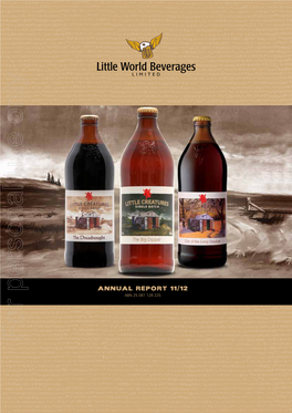 For Personal Use Only Use Personal for Little World Beverages Limited ACN 081 128 225 Corporate Directory