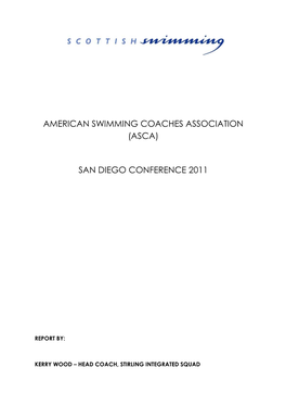 ASCA Conference September 2011 Kerry Wood Report