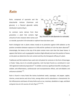 Rutin, Composed of Quercetin and the Disaccharide Rutinose (Rhamnose and Glucose), Is a Flavonol Glycoside Widely Distributed in Plants (Fig.1)