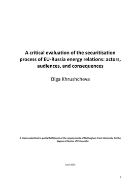 A Critical Evaluation of the Securitisation Process of EU-Russia Energy Relations: Actors, Audiences, and Consequences