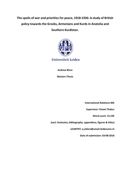 The Spoils of War and Priorities for Peace, 1918-1926: a Study of British Policy Towards the Greeks, Armenians and Kurds in Anatolia and Southern Kurdistan