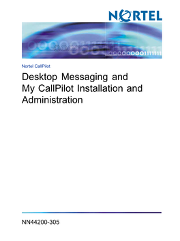 Desktop Messaging and My Callpilot Installation and Administration