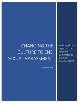 Changing the Culture to End Sexual Harassment Requires Efforts at Every Level of the Research Enterprise
