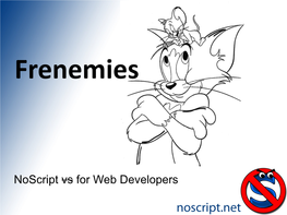 Noscript Vs for Web Developers About:Me