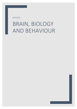 Brain, Biology and Behaviour