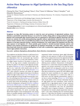 Active Host Response to Algal Symbionts in the Sea Slug Elysia Chlorotica Cheong Xin Chan,1 Pavel Vaysberg,2 Dana C