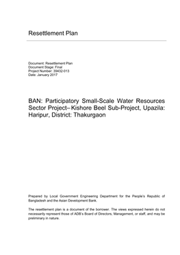 Resettlement Plan BAN: Participatory Small-Scale Water Resources Sector Project–Kishore Beel Sub-Project, Upazila: Haripur, Di