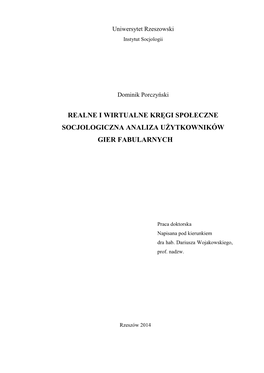 Realne I Wirtualne Kręgi Społeczne Socjologiczna Analiza Użytkowników Gier Fabularnych